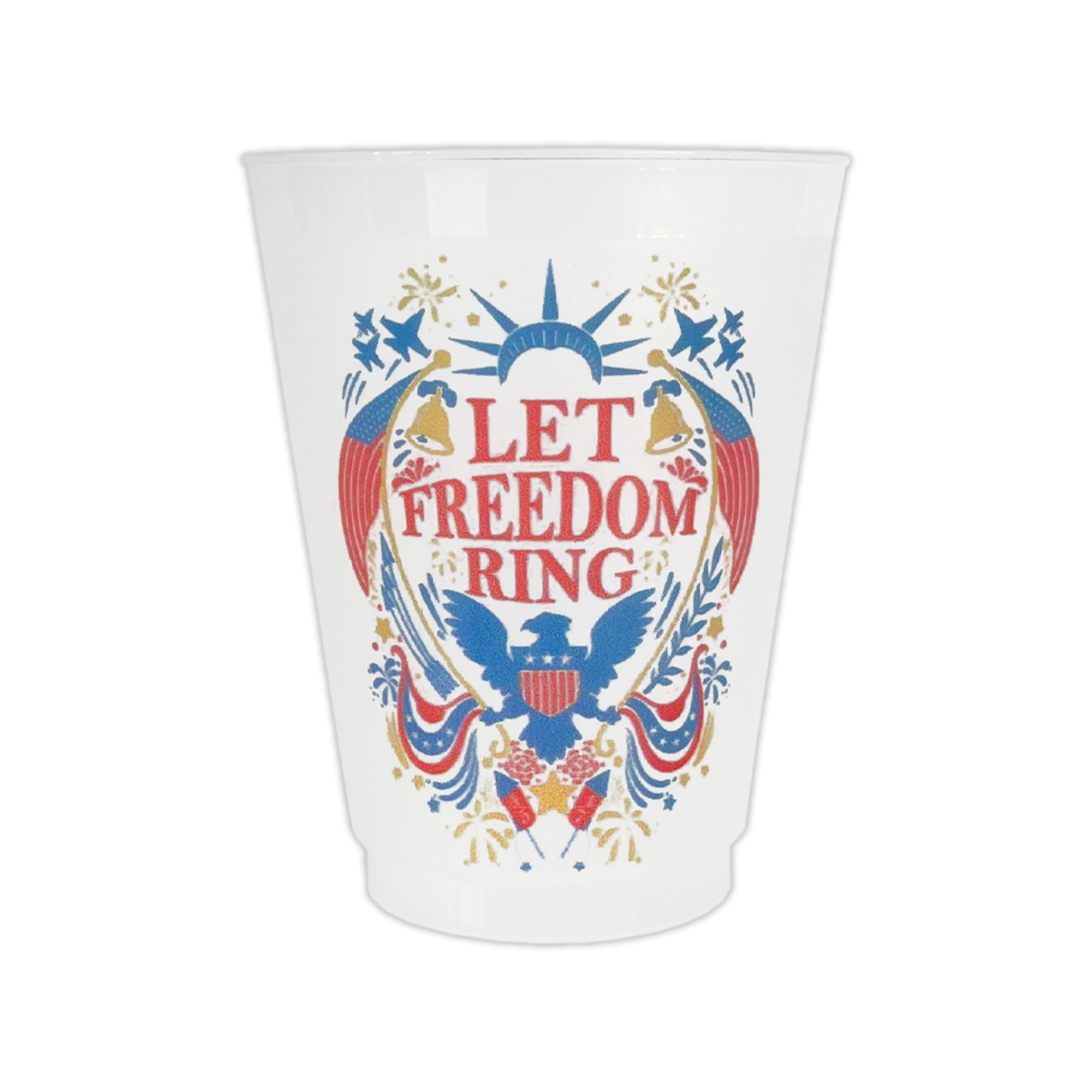 Let Freedom Ring Stadium Cup - Let Freedom Ring Stadium Cup